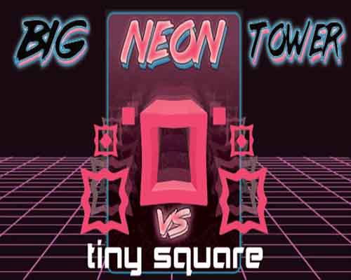 Big neon tower vs tiny square free download