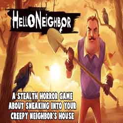 Hello Neighbor PC Game Free Download