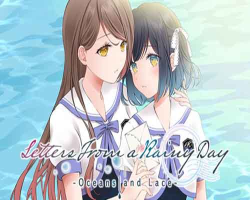 Letters from a rainy day oceans and lace pc game free download
