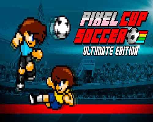 Pixel cup soccer ultimate edition (build 14511622)