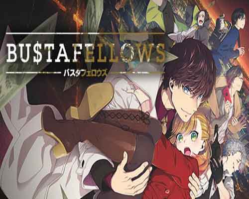 Bustafellows free download (season 2 build 19812902)