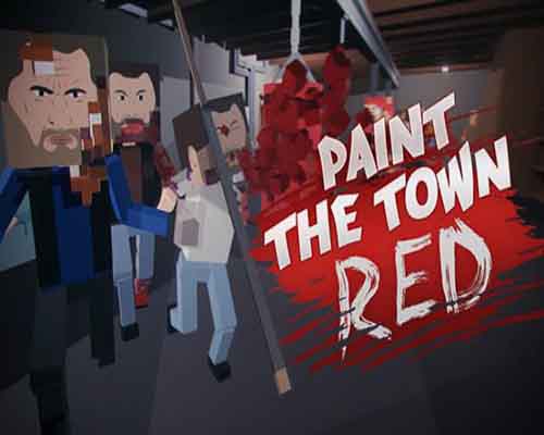 Paint the town red pc free download (build 15837486)