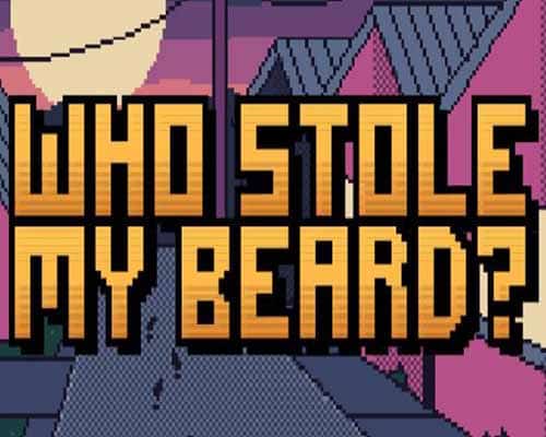 Who stole my beard pc game free download