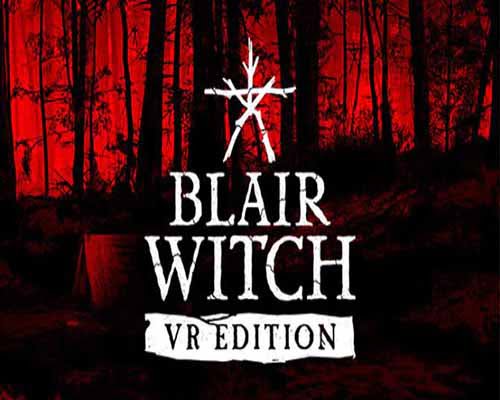 Blair witch vr pc game free download