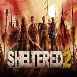 Sheltered 2 PC Game Free Download (v1.2.15)