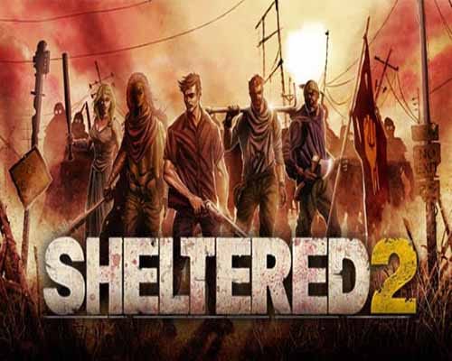 Sheltered 2 pc game free download (v1.2.15)