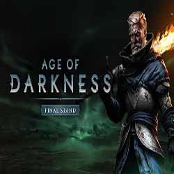 Age of Darkness Final Stand Free Download (B18935955)