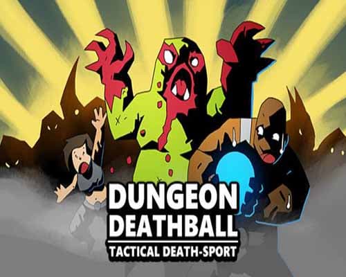 Dungeon Deathball PC Game Free Download Dungeon Deathball PC Game Free Download