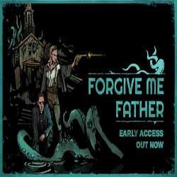 Forgive Me Father PC Free Download (v1.4.1)