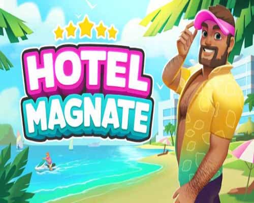Hotel magnate pc free download (v1.0.2)