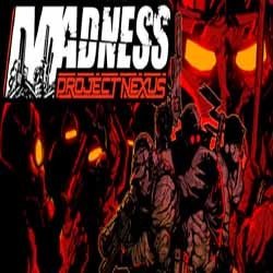 MADNESS Project Nexus Free Download (Build 21957600)