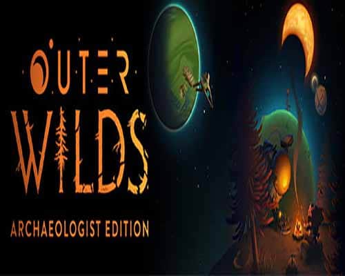 Outer wilds archaeologist edition free download