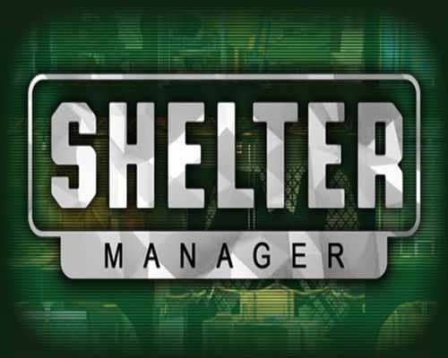 Shelter manager pc game free download