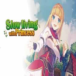 Slow living with Princess Free Download (Build 12689260)