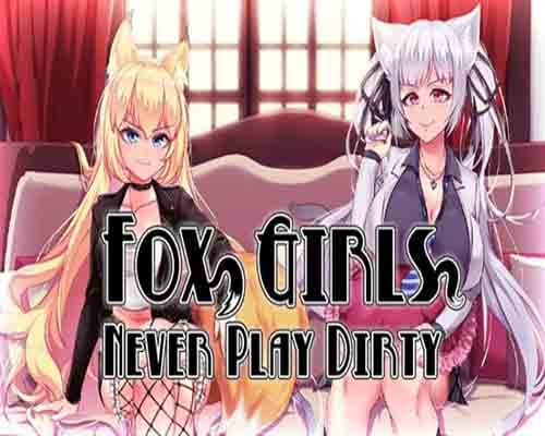 Fox girls never play dirty pc game free download