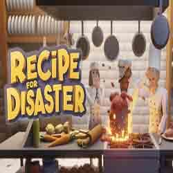Recipe for Disaster PC Game Free Download
