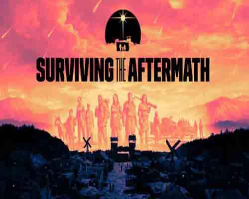 Surviving the aftermath free download (build 20299819)