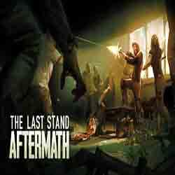 The Last Stand Aftermath PC Game Free Download