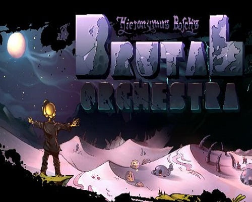 Brutal orchestra pc free download (build 21814093)