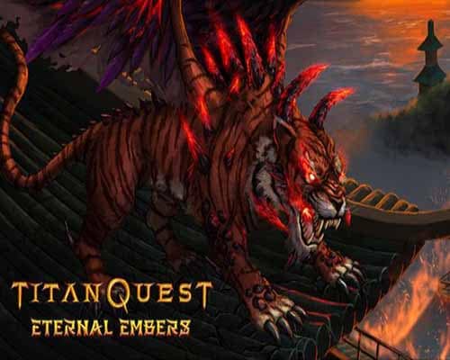 Titan quest anniversary edition eternal embers free