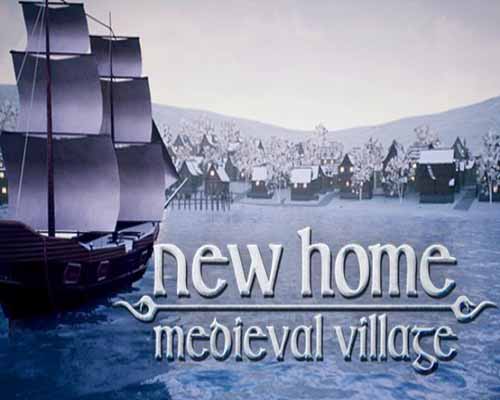 New home medieval village free download (v0.61)