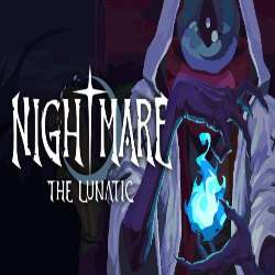 Nightmare The Lunatic Free Download (Build 18316900)