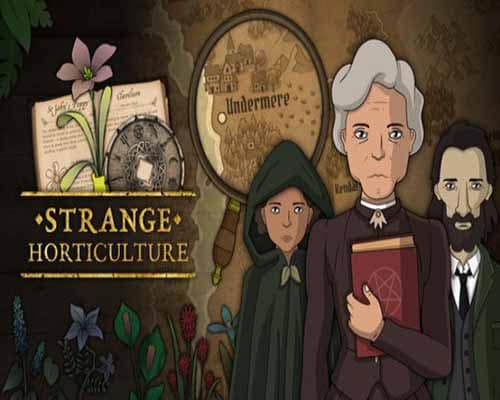 Strange horticulture free download (v1.1.49)