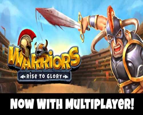 Warriors rise to glory pc game free download