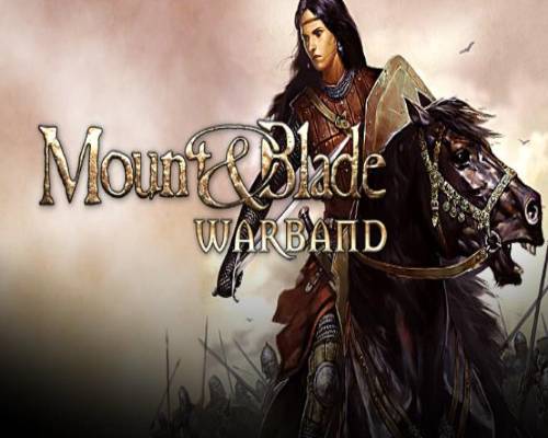 Mount & blade warband free download (v2.069)