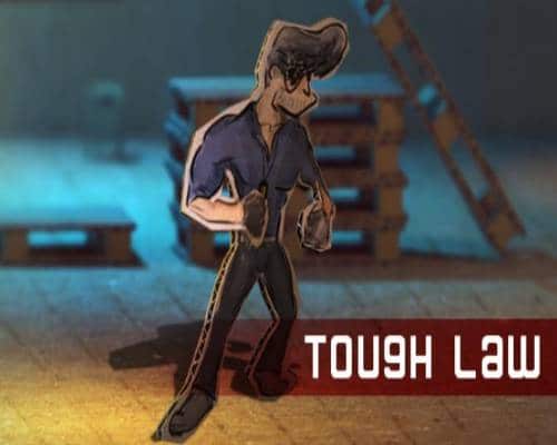 Tough law pc game free download (v2.6)