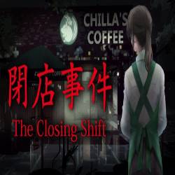The Closing Shift PC Game Free Download