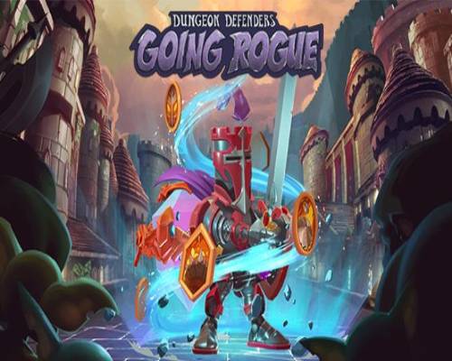 Dungeon defenders going rogue free download