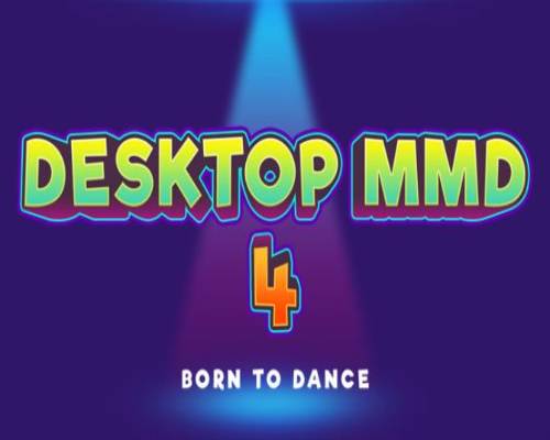 Desktopmmd4 born to dance free download