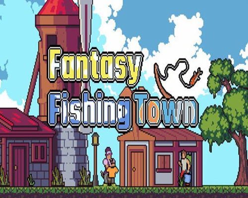 Fantasy fishing town free download (v1.2.7.3)