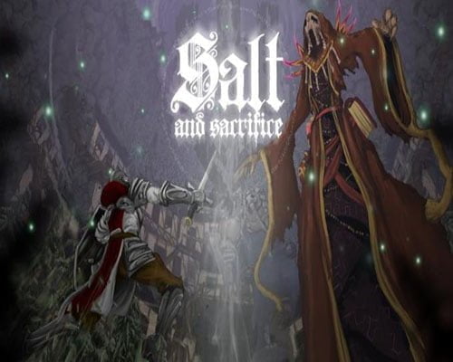 Salt and sacrifice free download (early access)