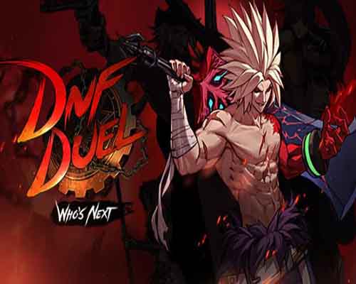 Dnf duel pc free download (nen master+monk)