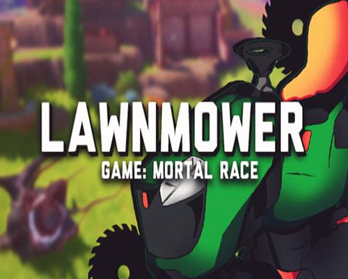 Lawnmower game mortal race pc game free download