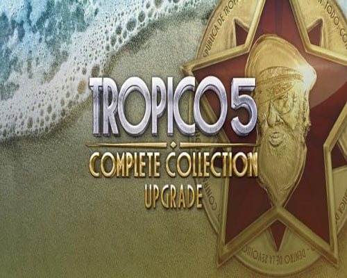 Tropico 5 complete collection pc game free download