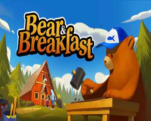 Bear and breakfast free download (build 20292966)
