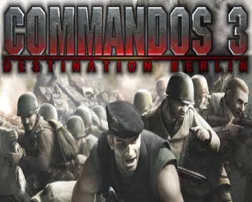 Commandos 3 destination berlin free download (v1.42.hf2)