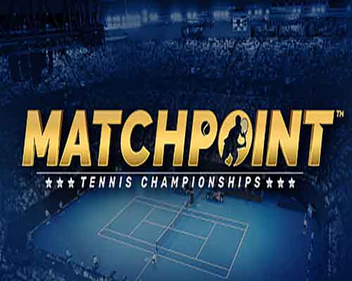 Matchpoint tennis championships free download