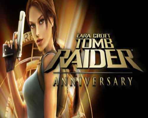 Tomb raider anniversary pc free download (v1.0.v3)