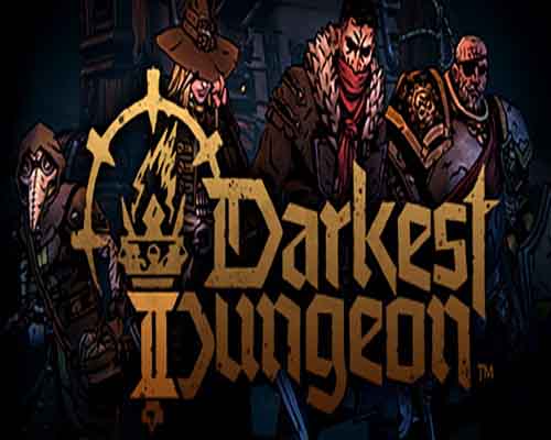 Darkest dungeon ii free download (v2.04.85095)