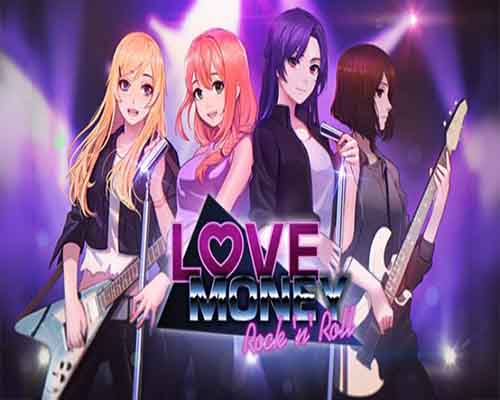 Love money rock n roll pc free download (v20251014)
