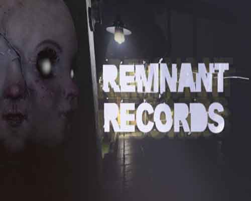 Remnant records pc game free download