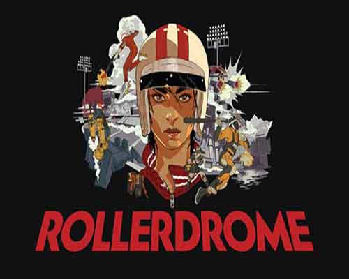 Rollerdrome pc free download (build 17237888)
