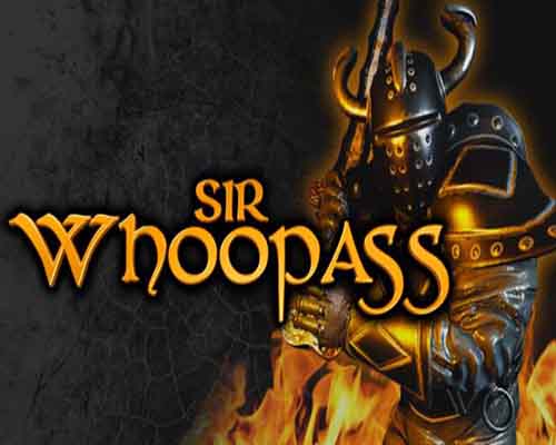 Sir whoopass immortal death free download (v3.1.4)