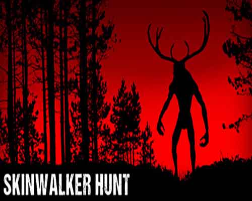 Skinwalker hunt pc game free download