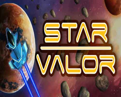 Star valor pc free download (build 20828556)