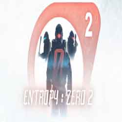 Entropy Zero 2 PC Free Download (v1.10.10)